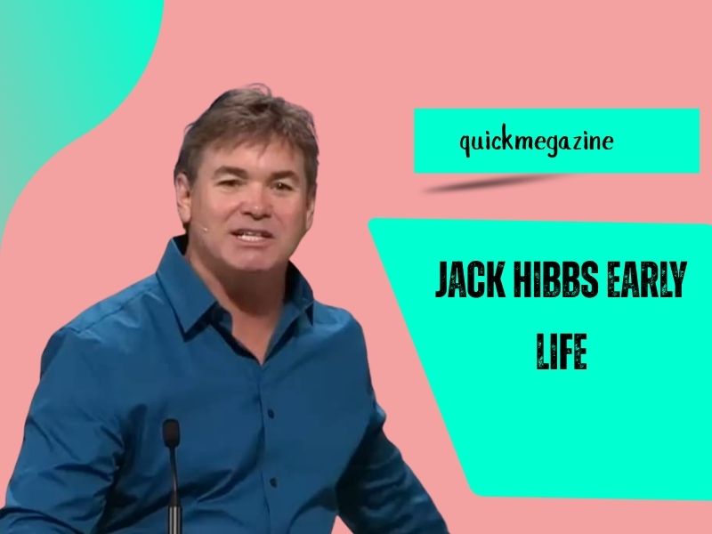 Jack Hibbs Early Life 