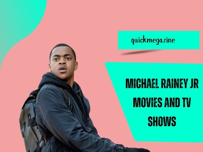 Michael Rainey Jr Movies and TV Shows