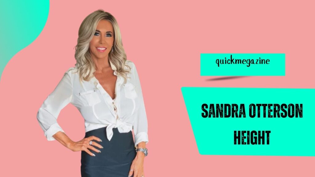 Sandra Otterson Height