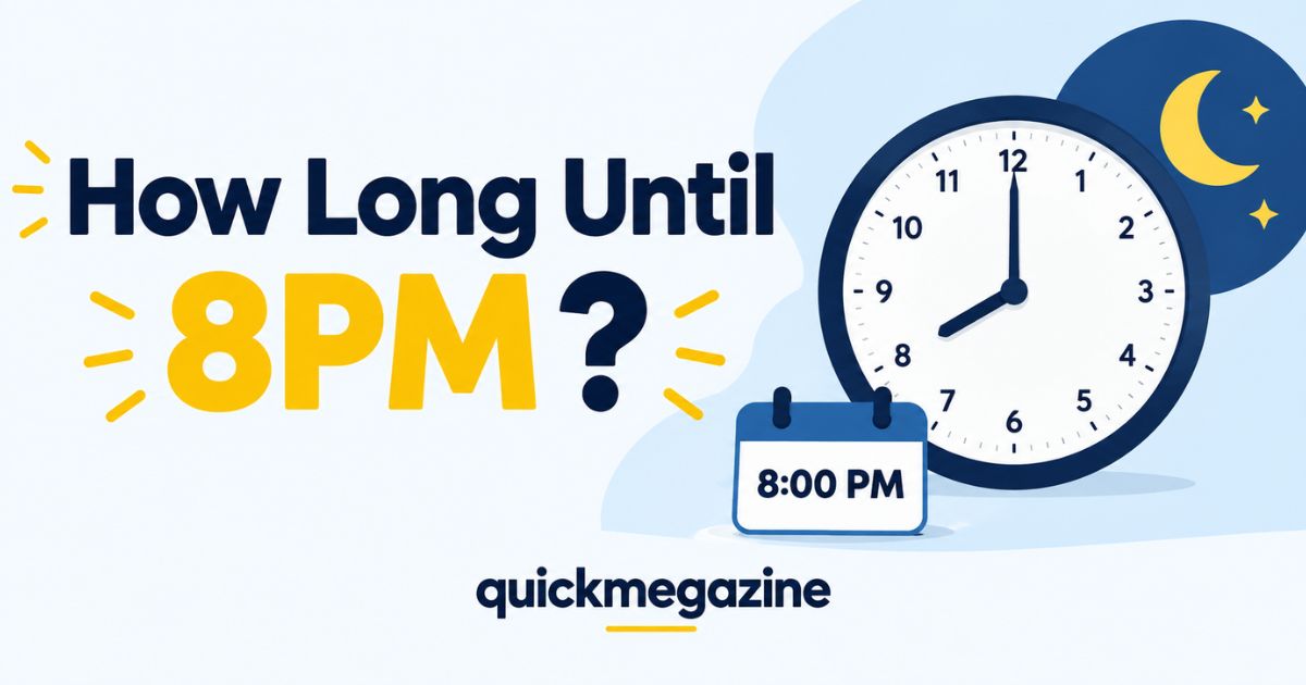 How Long Until 8PM